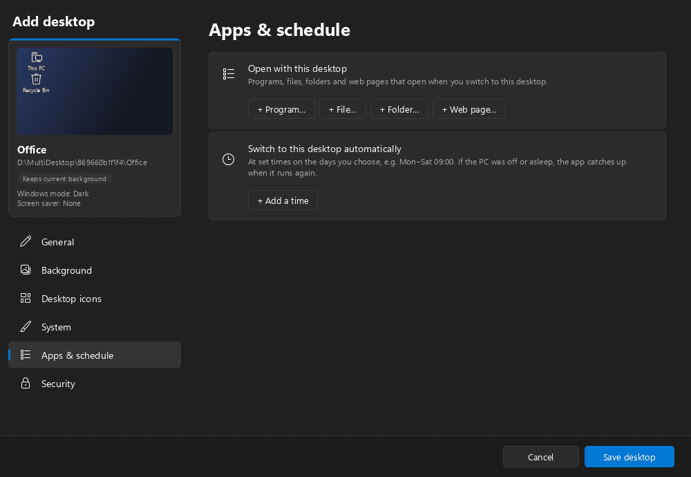 Multi Desktop Manager — Apps and schedule per desktop